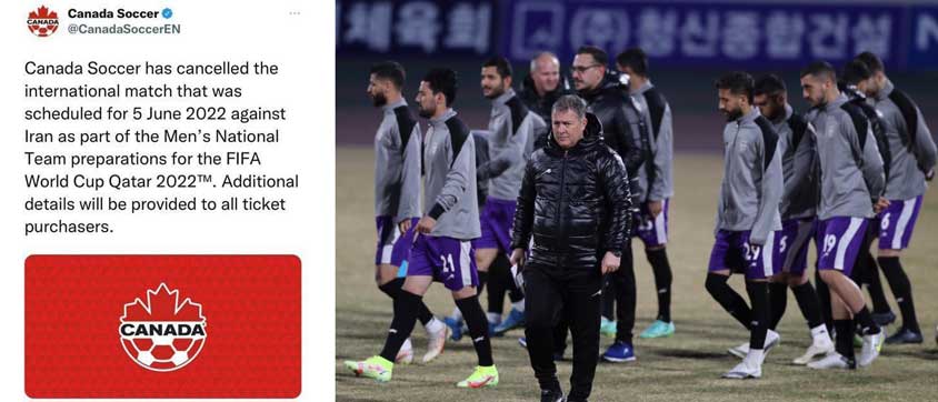 بازی دوستانه فوتبال کانادا- ایران لغو شد